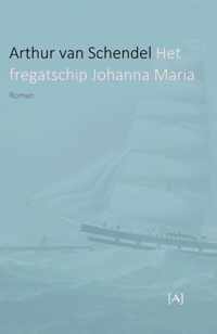 Het fregatschip Johanna Maria