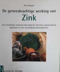 Geneeskrachtige Werking Van Zink