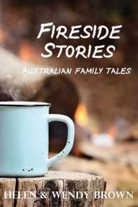 Fireside Stories: Australian Family Tales