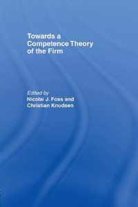 Towards a Competence Theory of the Firm