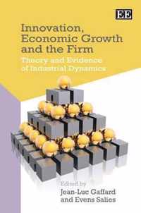 Innovation, Economic Growth and the Firm