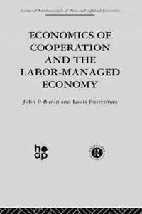 Economics of Cooperation and the Labour-Managed Economy