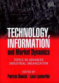 Technology, Information and Market Dynamics