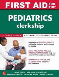 First Aid for the Pediatrics Clerkship, Fourth Edition