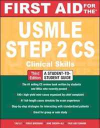 First Aid for the USMLE Step 2 CS, Third Edition