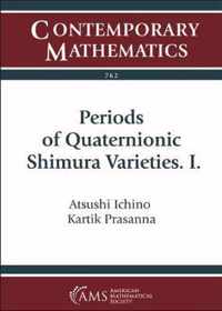Periods of Quaternionic Shimura Varieties. I.