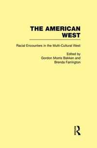 Racial Encounters in the Multi-Cultured West