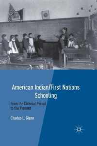 American Indian/First Nations Schooling