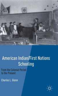 American Indian/First Nations Schooling