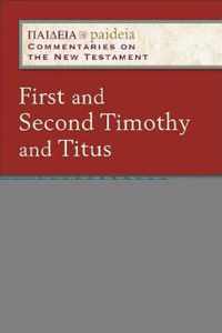 First and Second Timothy and Titus