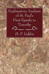 Explanatory Analysis of St. Paul's First Epistle to Timothy
