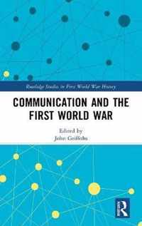 Communication and the First World War