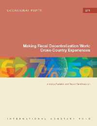 Making Fiscal Decentralization Work