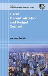 Fiscal Decentralization and Budget Control