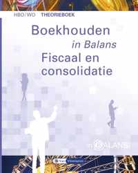 Boekhouden in Balans - Fiscaal en Consolidatie - Henk Fuchs - Paperback (9789462871793)