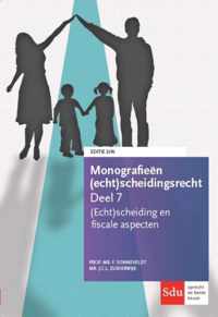 Monografieen (echt)scheidingsrecht 7 -  (Echt)scheiding en fiscale aspecten 2016