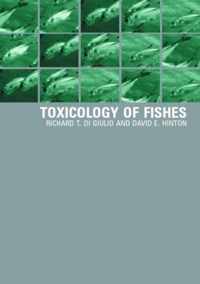 The Toxicology of Fishes