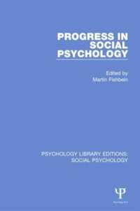 Progress in Social Psychology