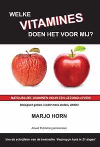 Welke vitamines doen het voor mij?