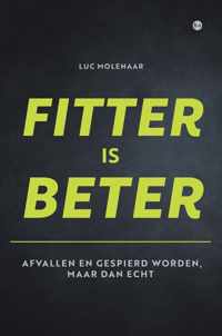 Fitter is Beter