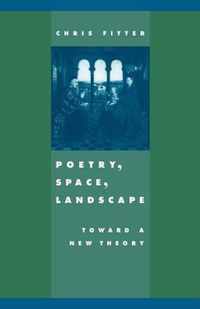 Poetry, Space, Landscape