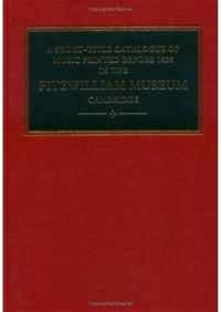 A Short-Title Catalogue of Music Printed Before 1825 in the Fitzwilliam Museum, Cambridge