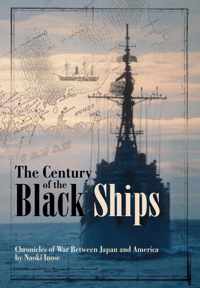 The Century of Black Ships