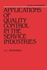 Applications of Quality Control in the Service Industries