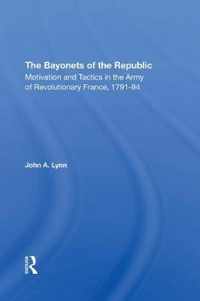 The Bayonets Of The Republic