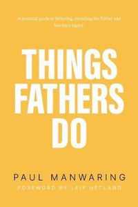 Things Fathers Do