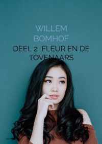 Deel 2 Fleur en de tovenaars