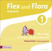 Flex und Flora 1. Diagnoseheft