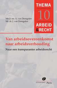 Van arbeidsovereenkomst naar arbeidsverhouding - A. van Drongelen, J. van Drongelen - Paperback (9789462511200)