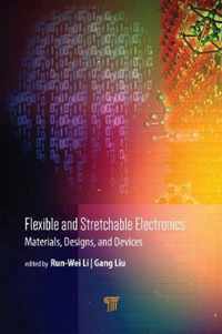 Flexible and Stretchable Electronics