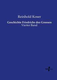 Geschichte Friedrichs des Grossen