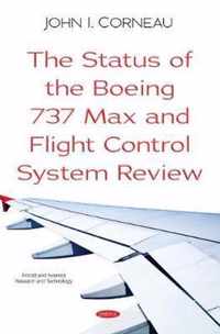 The Status of the Boeing 737 Max and Flight Control System Review