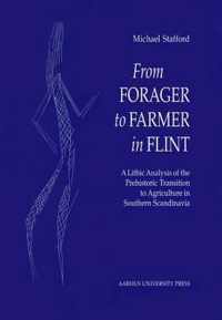 From Forager to Farmer in Flint