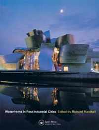 Waterfronts in Post-Industrial Cities