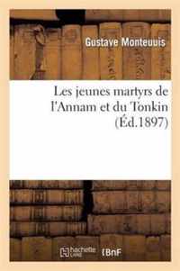Les Jeunes Martyrs de l'Annam Et Du Tonkin