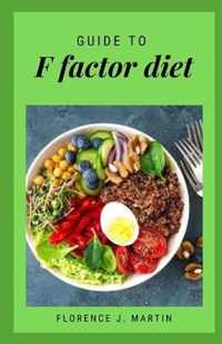 Guide to F Factor Diet