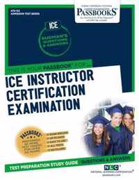Ice Instructor Certification Examination (ICE) (ATS-123)