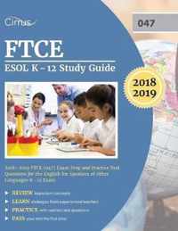FTCE ESOL K-12 Study Guide 2018-2019
