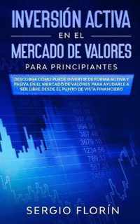 Inversion Activa En El Mercado De Valores Para Principiantes