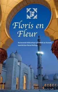 Beroemde liefdesverhalen 3 -   Floris en Fleur