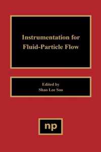 Instrumentation for Fluid Particle Flow