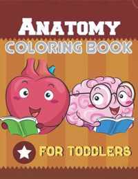 Anatomy Coloring Book For Toddlers
