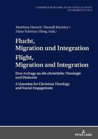 Flucht, Migration Und Integration Flight, Migration and Integration