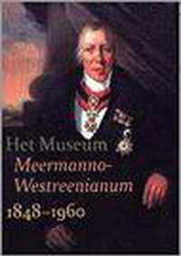 Het Museum Meermanno-Westreenianum, 1848-1960