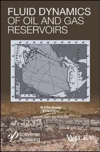 Fluid Dynamics of Oil and Gas Reservoirs