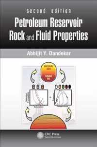 Petroleum Reservoir Rock and Fluid Properties